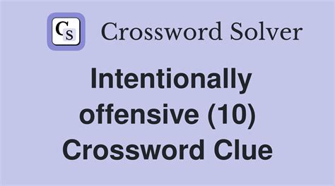 intentionally crossword clue